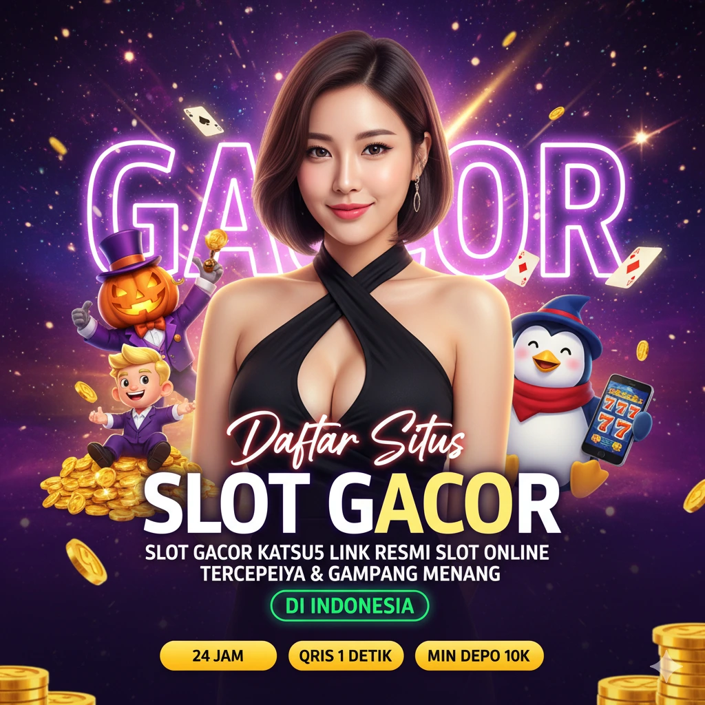 Slot Gacor Katsu5 | Link Resmi Slot Online Terpercaya & Gampang Menang